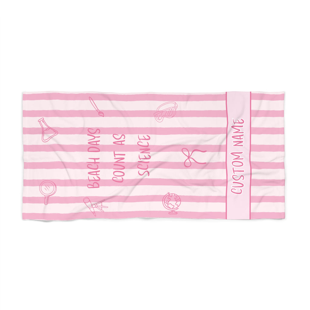 "Beach Days Count as Science" Personalized Beach Towel