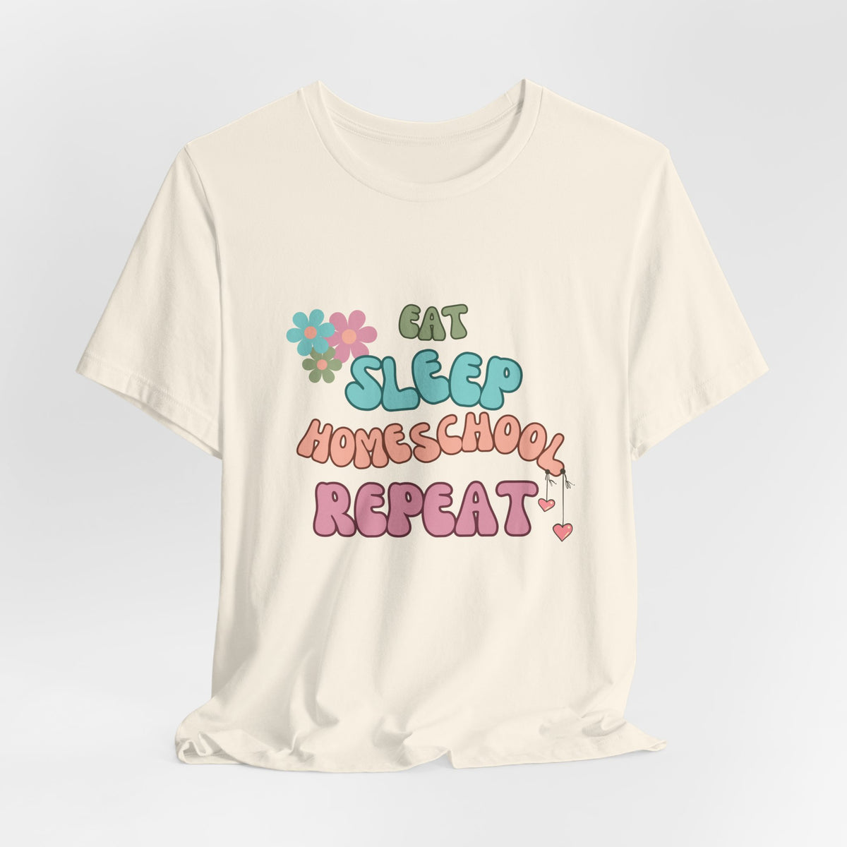 Eat Sleep Homeschool Repeat Shirt