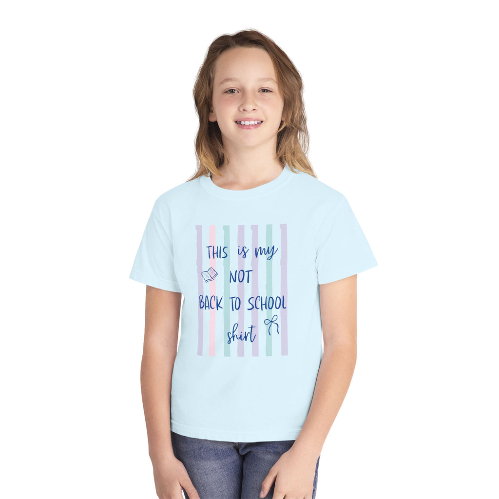 “This Is My Not Back To School Shirt”