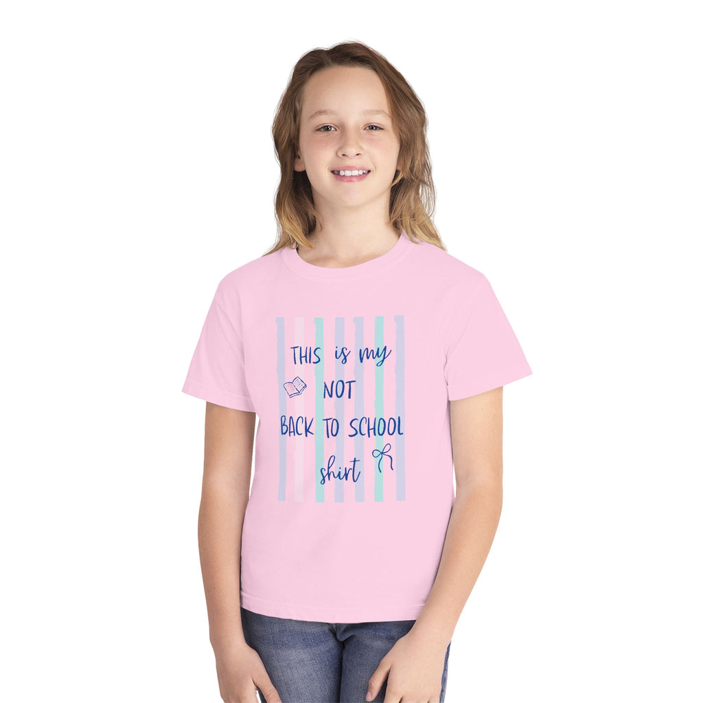 “This Is My Not Back To School Shirt”