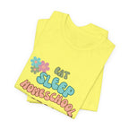 Eat Sleep Homeschool Repeat Shirt