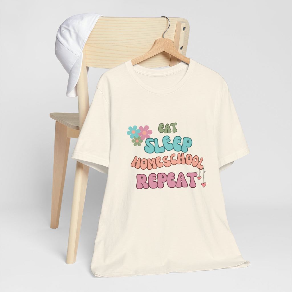 Eat Sleep Homeschool Repeat Shirt