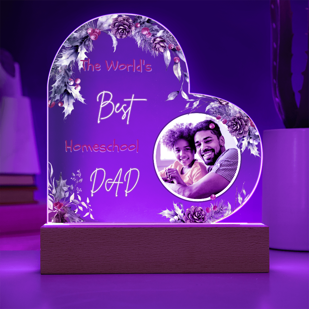 “The World's Best Homeschool Dad” Acrylic Heart Plaque Christmas Edition