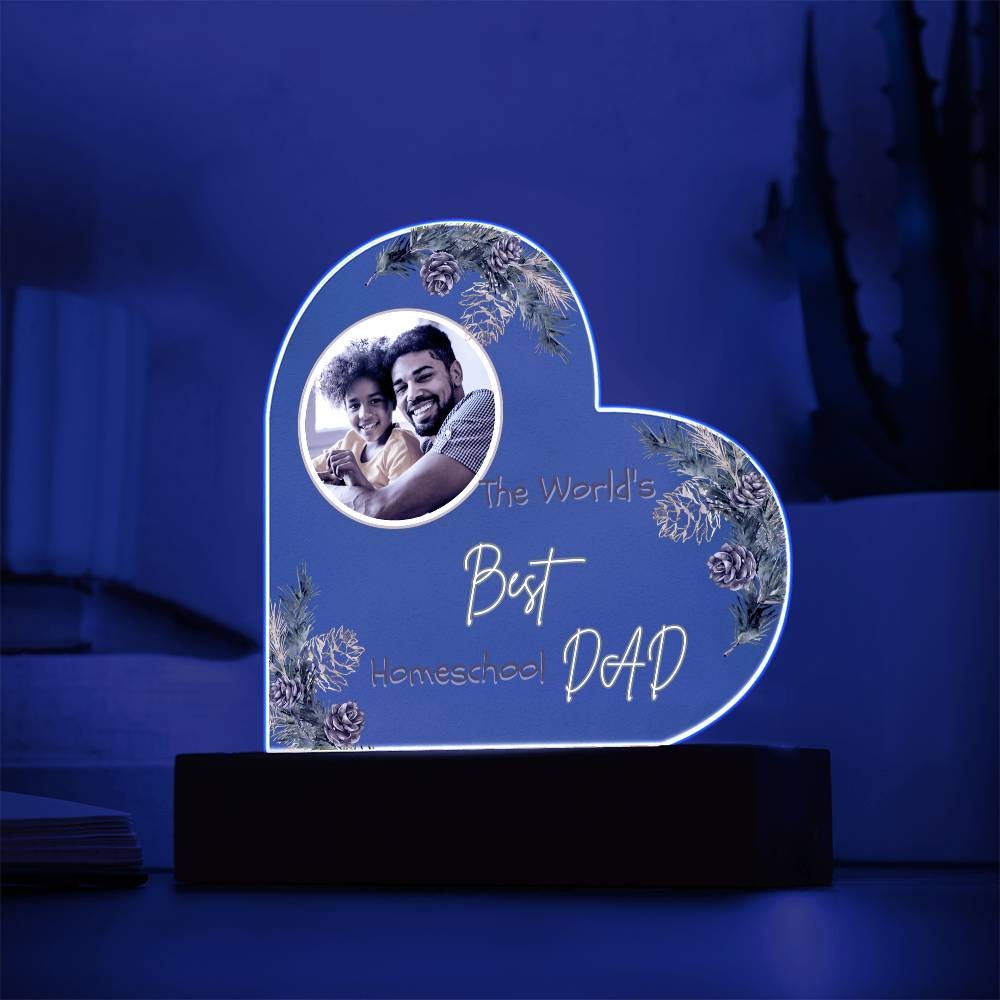 "The World's Best Homeschool Dad” Heart Acrylic Plaque Christmas Edition