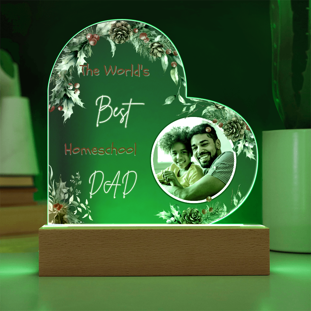 “The World's Best Homeschool Dad” Acrylic Heart Plaque Christmas Edition
