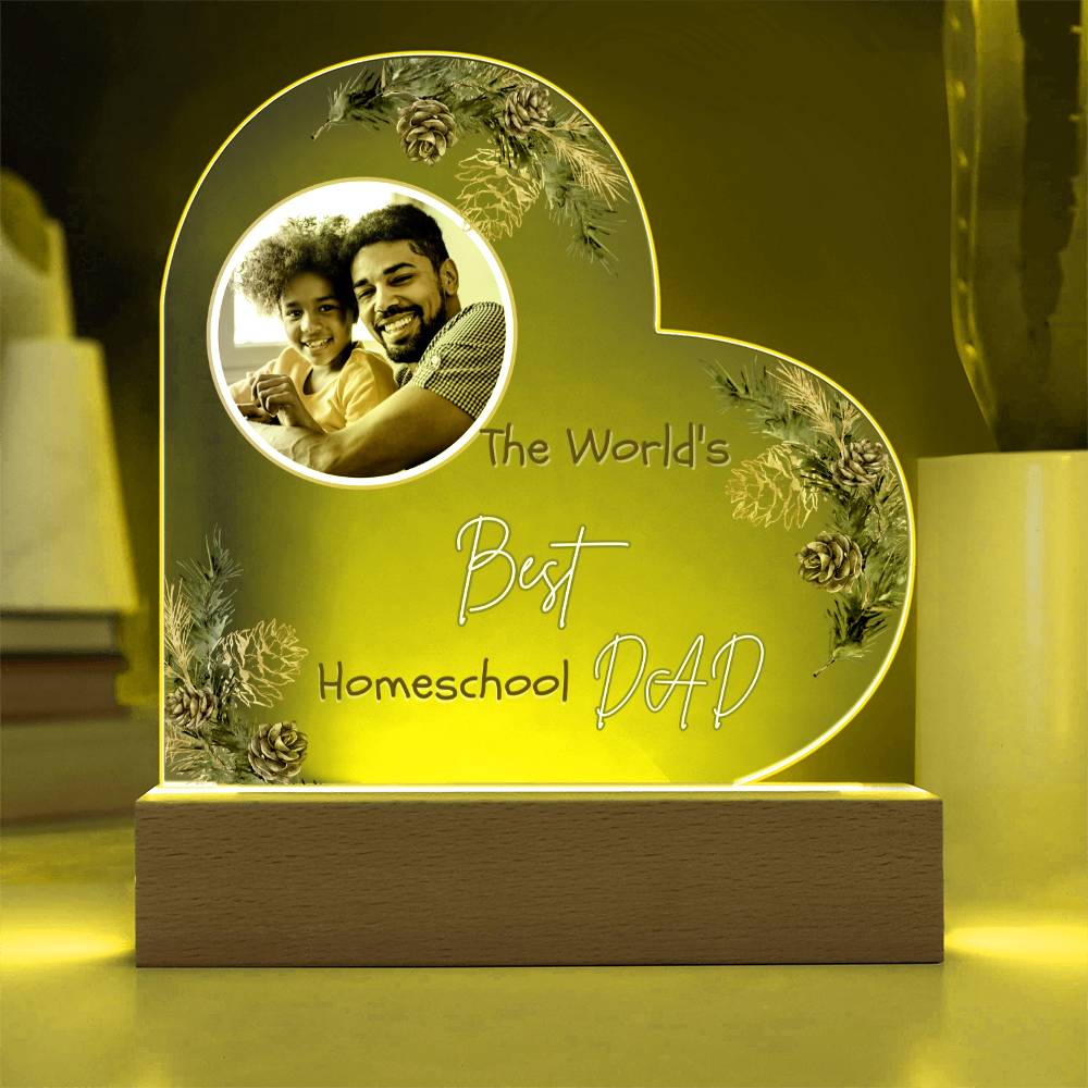 "The World's Best Homeschool Dad” Heart Acrylic Plaque Christmas Edition
