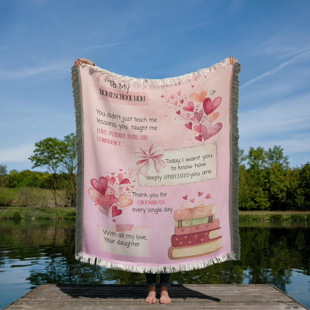 “To My Homeschool Mom” Printed Woven Blanket