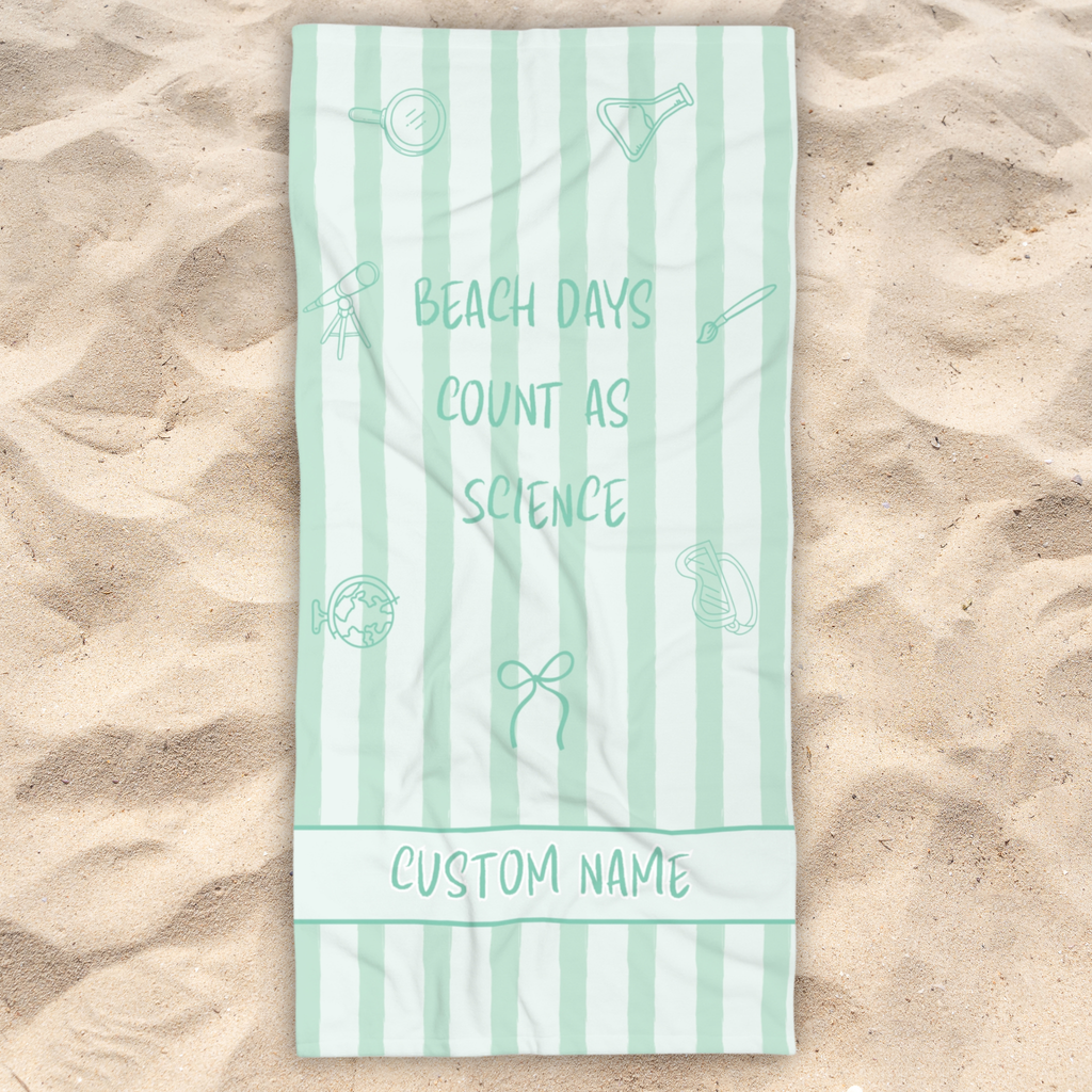 "Beach Days Count as Science" Personalized Beach Towel